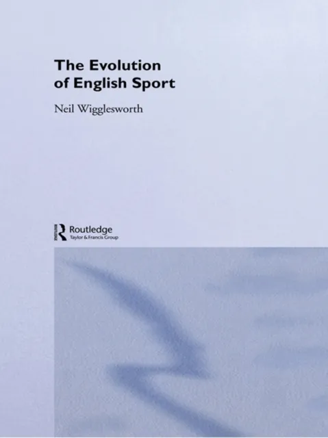 Evolution of English Sport