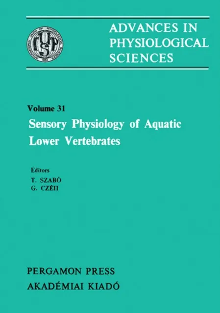 Sensory Physiology of Aquatic Lower Vertebrates