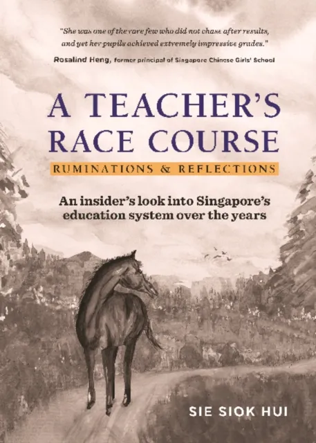 Teacher's Race Course, A: Ruminations And Reflections