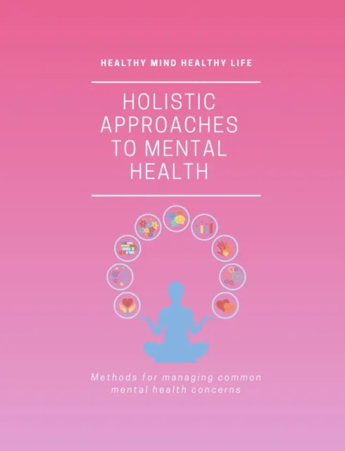 Holistic Guide to Mental Health