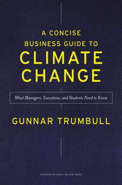 Concise Business Guide to Climate Change