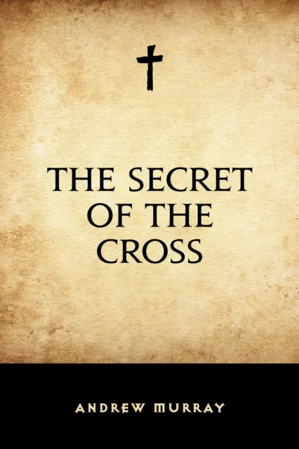 Secret of the Cross