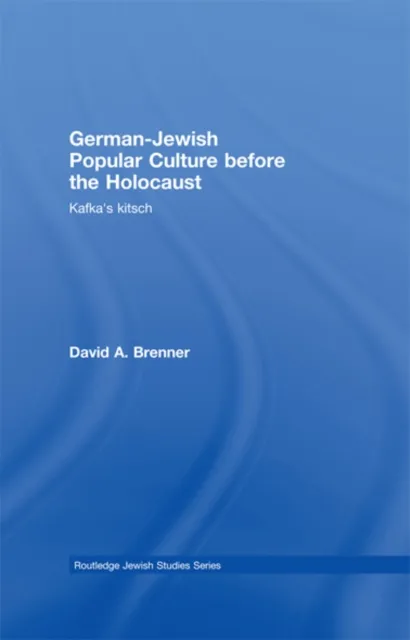 German-Jewish Popular Culture before the Holocaust