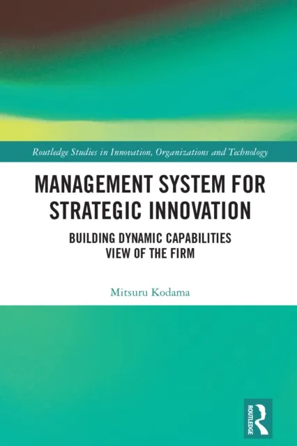 Management System for Strategic Innovation