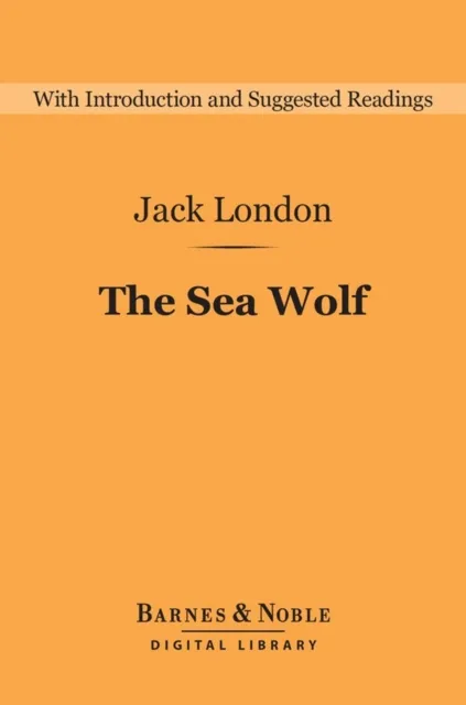 Sea Wolf (Barnes & Noble Digital Library)