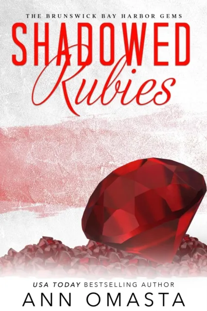 Shadowed Rubies
