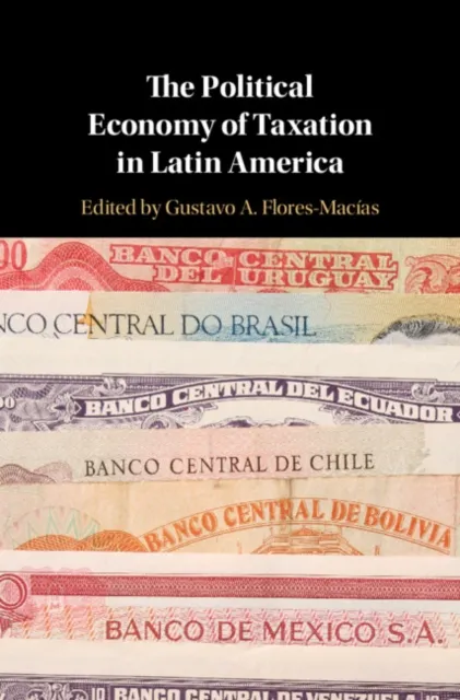 Political Economy of Taxation in Latin America