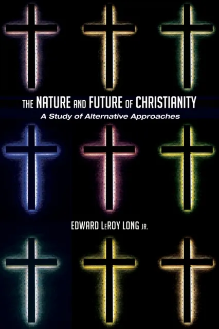 Nature and Future of Christianity