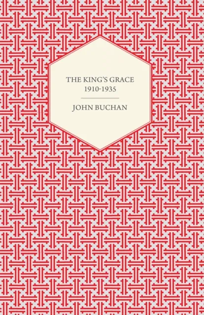 King's Grace 1910-1935