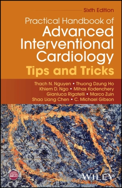 Practical Handbook of Advanced Interventional Cardiology