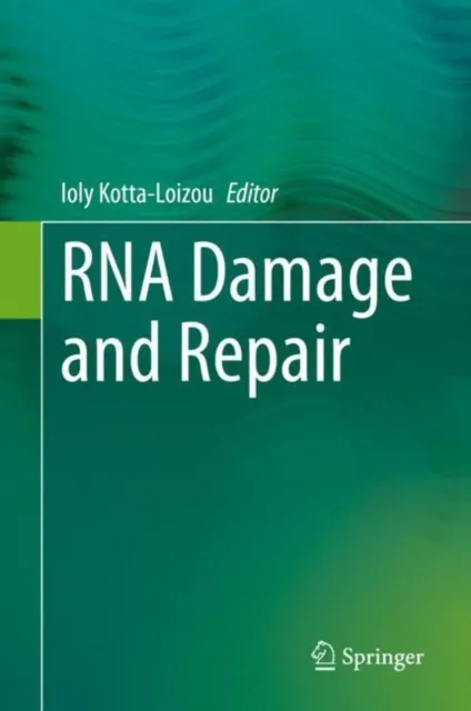 RNA Damage and Repair