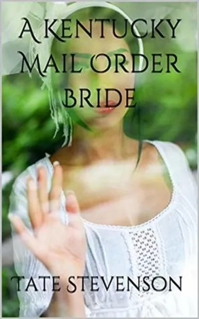 Kentucky Mail Order Bride