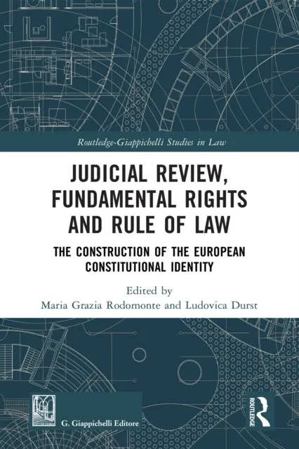 Judicial Review, Fundamental Rights and Rule of Law
