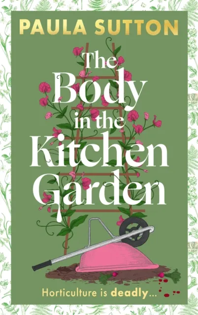 Body in the Kitchen Garden