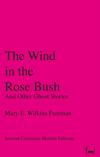 Wind in the Rose Bush