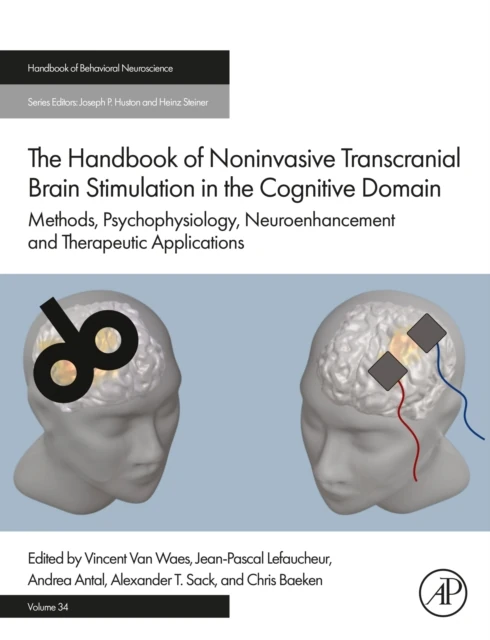Handbook of Non-Invasive Transcranial Brain Stimulation in the Cognitive Domain