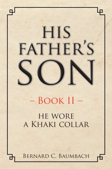 His Father'S Son - Book Ii -
