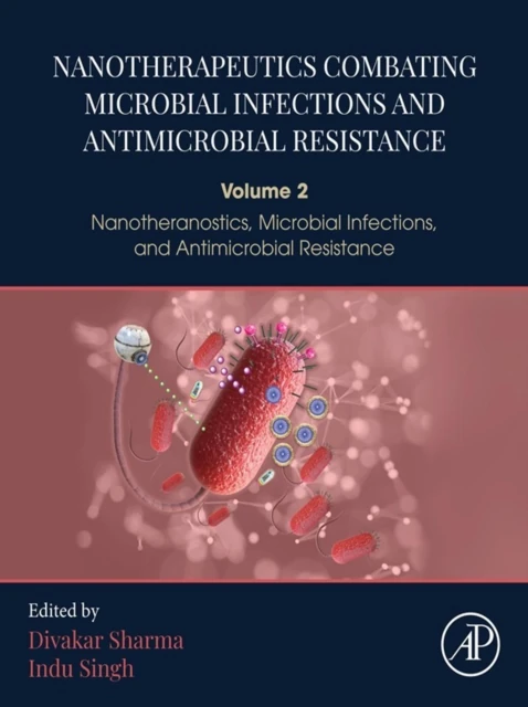 Nanotherapeutics Combating Microbial Infections and Antimicrobial Resistance