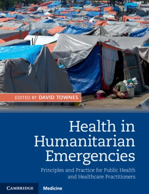 Health in Humanitarian Emergencies