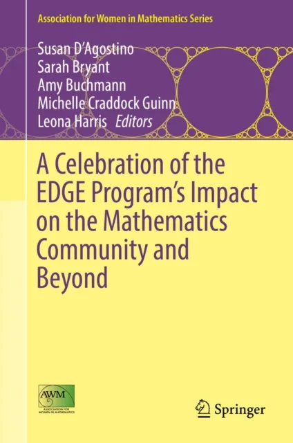 Celebration of the EDGE Program's Impact on the Mathematics Community and Beyond
