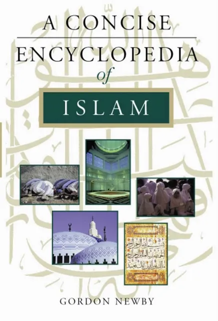 Concise Encyclopedia of Islam