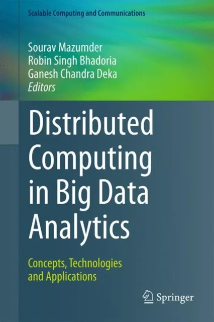 Distributed Computing in Big Data Analytics