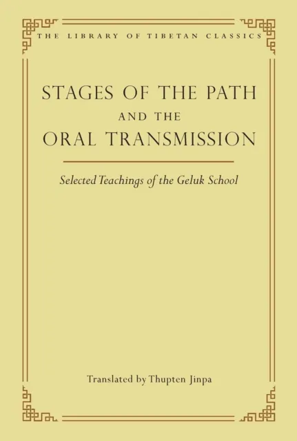 Stages of the Path and the Oral Transmission