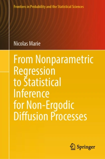 From Nonparametric Regression to Statistical Inference for Non-Ergodic Diffusion Processes