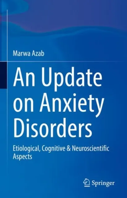 Update on Anxiety Disorders