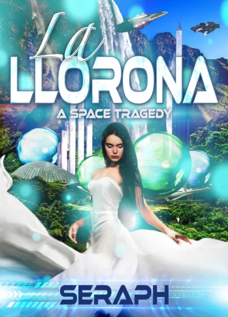 La Llorona: A Space Tragedy