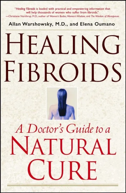 Healing Fibroids