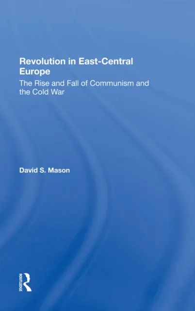 Revolution In Eastcentral Europe