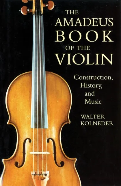 Amadeus Book of the Violin