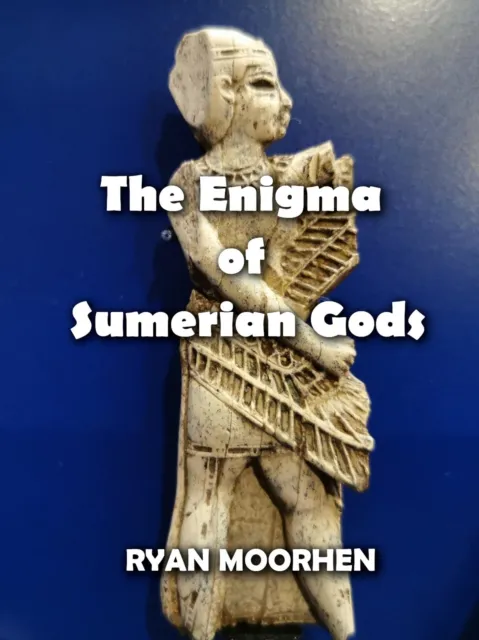 Enigma of Sumerian Gods