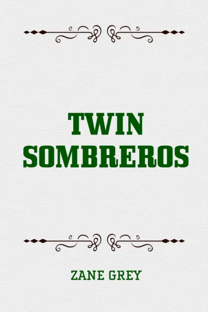 Twin Sombreros