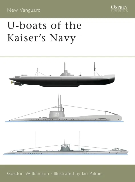 U-boats of the Kaiser's Navy