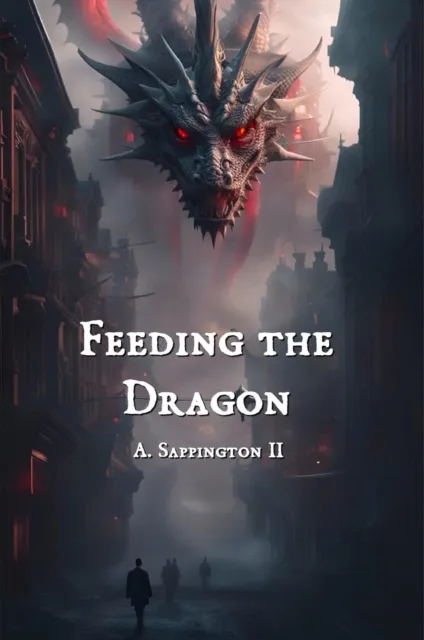 Feeding the Dragon