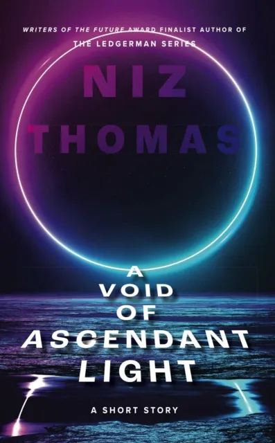 Void of Ascendant Light