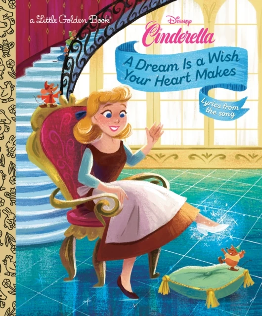 Dream Is a Wish Your Heart Makes (Disney Cinderella)