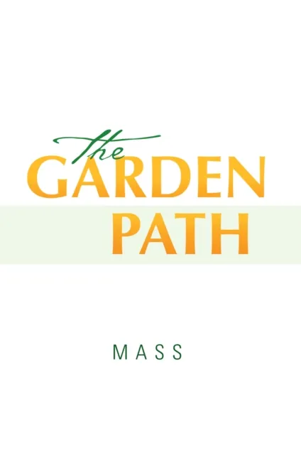 Garden Path