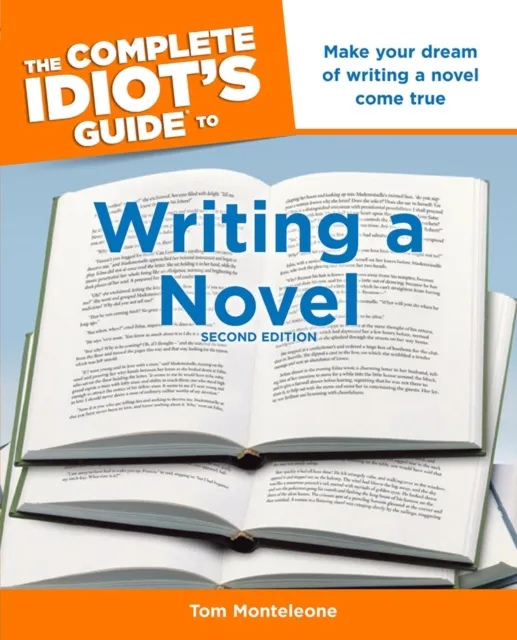 Complete Idiot's Guide to Writing a Novel, 2nd Edition
