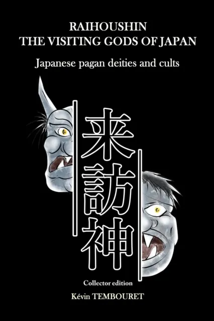 Raihoushin, the Visiting Gods of Japan