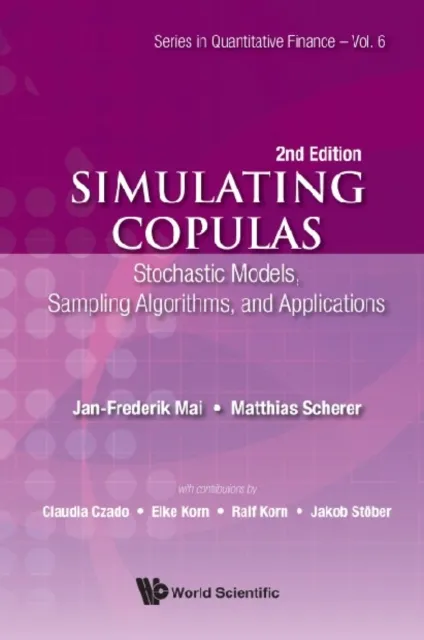 Simulating Copulas: Stochastic Models, Sampling Algorithms, And Applications (Second Edition)