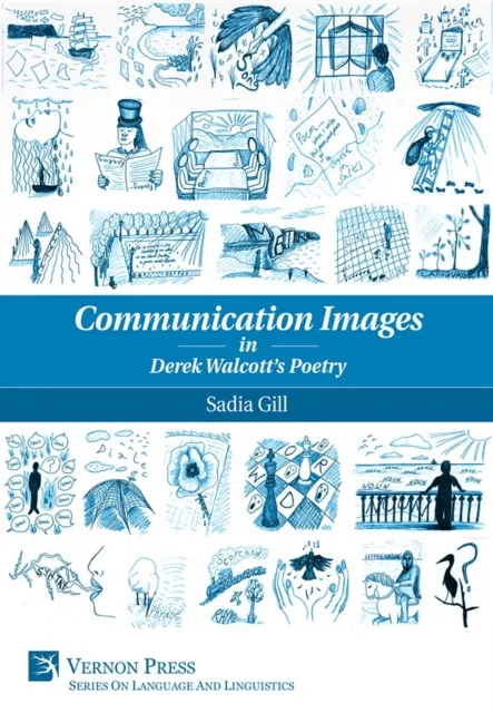 Communication Images in Derek Walcott's Poetry