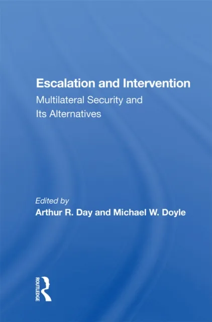 Escalation and Intervention