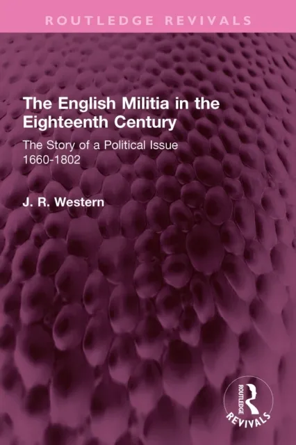 English Militia in the Eighteenth Century