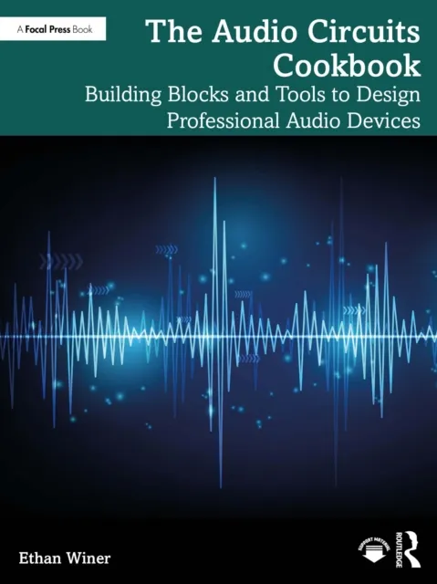 Audio Circuits Cookbook