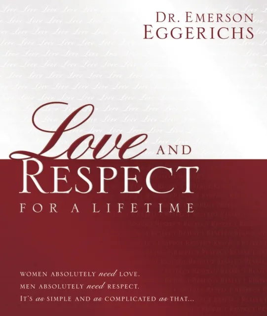 Love and Respect for a Lifetime (Gift Book)