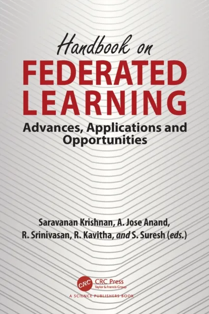Handbook on Federated Learning
