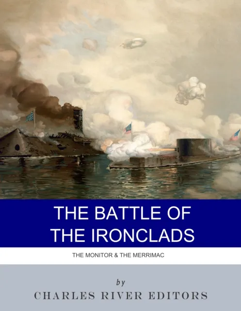 Battle of the Ironclads